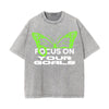 Focus On Your Goals Streetwear Graphic Tee-INNBLAC