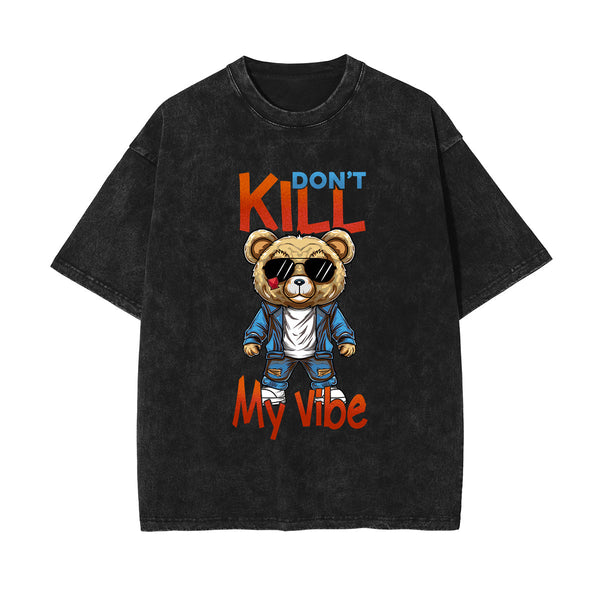 Don't Kill My Vibe Graphic Tee-INNBLAC