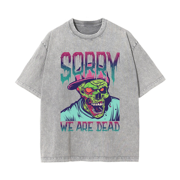 Sorry We Are Dead Graphic Tee-INNBLAC