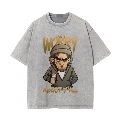 I Ain't Worry About Y'al Graphic Tee-INNBLAC
