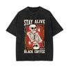 Stay Alive Black Coffee Graphic Tee-INNBLAC