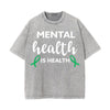 Mental Health Is Health Washed Tee-INNBLAC