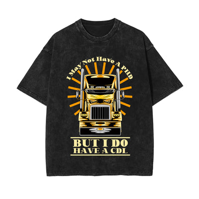 I May Not Have A PHD Stone Wash Graphic Tee-INNBLAC